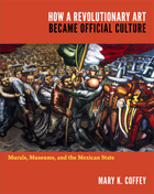 front cover of How a Revolutionary Art Became Official Culture