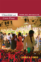 front cover of Chocolate and Corn Flour