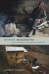 front cover of Intimate Indigeneities
