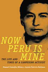 front cover of Now Peru Is Mine