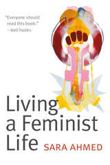 front cover of Living a Feminist Life