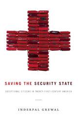front cover of Saving the Security State