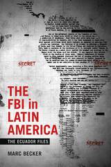front cover of The FBI in Latin America