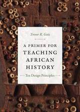 front cover of A Primer for Teaching African History