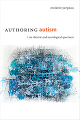 front cover of Authoring Autism