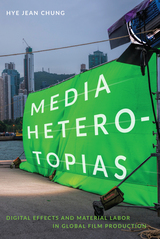 front cover of Media Heterotopias