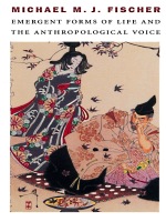 front cover of Emergent Forms of Life and the Anthropological Voice