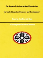 front cover of A Report of the International Commission for Central American Recovery and Development