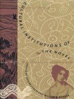 front cover of Cultural Institutions of the Novel