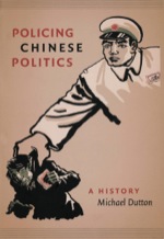 front cover of Policing Chinese Politics
