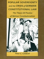 front cover of Popular Sovereignty and the Crisis of German Constitutional Law