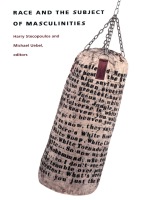 front cover of Race and the Subject of Masculinities