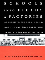front cover of Schools into Fields and Factories