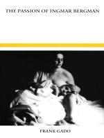 front cover of The Passion of Ingmar Bergman