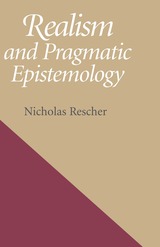 front cover of Realism And Pragmatic Epistemology