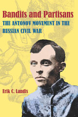front cover of Bandits and Partisans