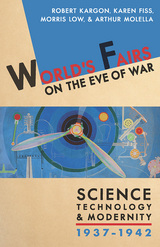 front cover of World's Fairs on the Eve of War