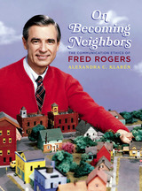 front cover of On Becoming Neighbors