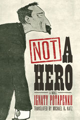 front cover of Not a Hero