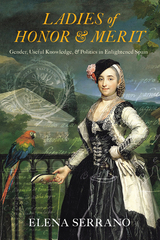 front cover of Ladies of Honor and Merit