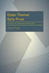 front cover of Dylan Thomas’ Early Prose