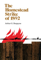 front cover of The Homestead Strike of 1892