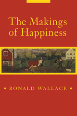 front cover of The Makings of Happiness