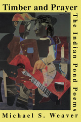 front cover of Timber and Prayer