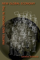 front cover of Parties And Unions In The New Global Economy