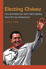 front cover of Electing Chavez