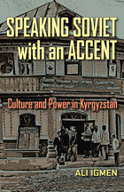 front cover of Speaking Soviet with an Accent