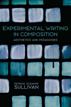 front cover of Experimental Writing in Composition