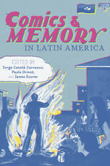 front cover of Comics and Memory in Latin America
