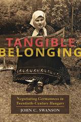 front cover of Tangible Belonging