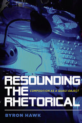front cover of Resounding the Rhetorical