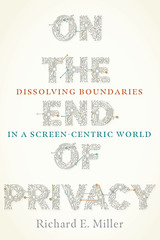 front cover of On the End of Privacy