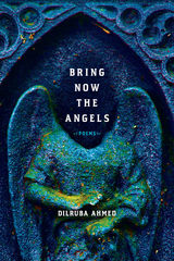 front cover of Bring Now the Angels