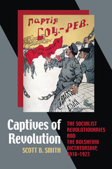 front cover of Captives of Revolution