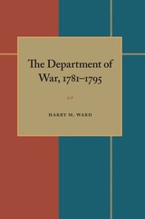 front cover of The Department of War, 1781–1795