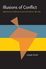 front cover of Illusions of Conflict