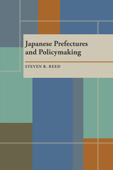 front cover of Japanese Prefectures and Policymaking
