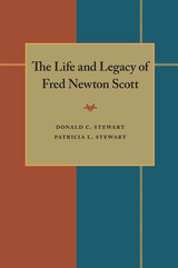 front cover of The Life and Legacy of Fred Newton Scott