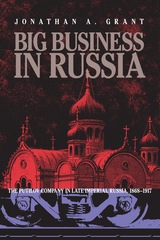 front cover of Big Business in Russia