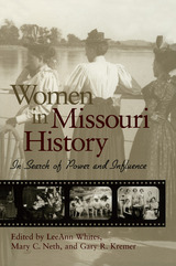 Women in Missouri History: In Search of Power and Influence