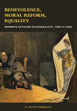 front cover of Benevolence, Moral Reform, Equality