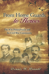 front cover of From Home Guards to Heroes