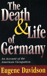 front cover of The Death and Life of Germany