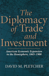 front cover of The Diplomacy of Trade and Investment