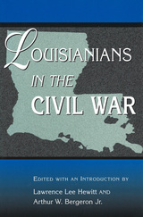 front cover of Louisianians in the Civil War