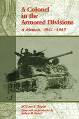 front cover of A Colonel in the Armored Divisions